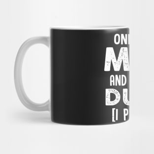 One More Mug And Then I_m Dunn Funny Coffee TShirt Mug